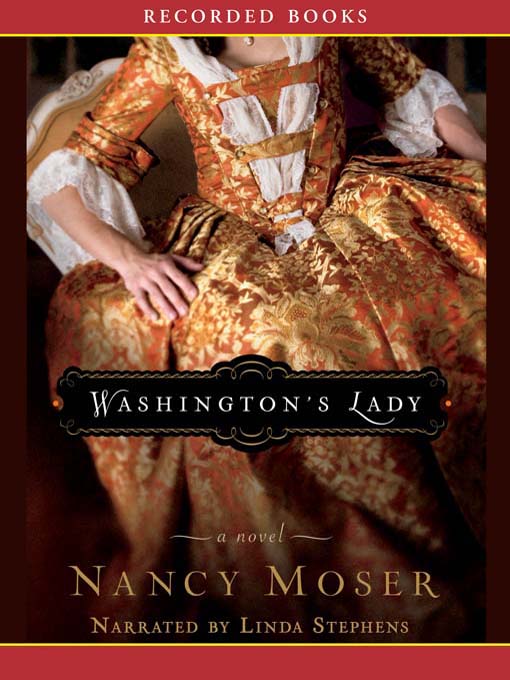 Title details for Washington's Lady by Nancy Moser - Wait list